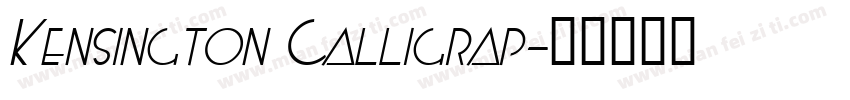 Kensington Calligrap字体转换